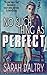 No Such Thing as Perfect