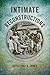 Intimate Reconstructions: Children in Postemancipation Virginia (A Nation Divided: Studies in the Civil War Era)