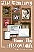 21st Century Family Historian