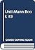 Unti Mann Book #3