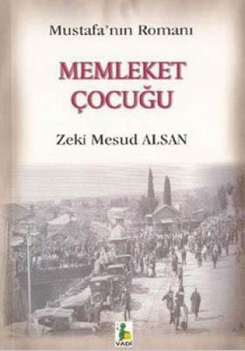 Memleket  Çocuğu (Paperback)