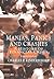 Manias, Panics and Crashes by Charles P. Kindleberger Manias, Panics and Crashes by Charles P. Kindleberger
