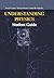 Understanding Physics: Student Guide