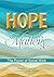 Hope Matters: The Power of ...