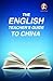 The English Teacher's Guide...