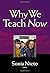 Why We Teach Now