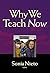 Why We Teach Now