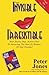 From Invisible To Irresistible: Your Twelve Step Action Plan To Attracting The Man Or Woman Of Your Dreams! (How To Do Everything And Be Happy)