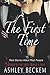 The First Time: 7-Stories of First Erotic Menage a Trois