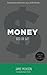 Money: God or Gift (2014)
