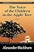 The Voice of the Children in the Apple Tree by Alexander Blackburn