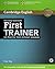 First Trainer Six Practice Tests without Answers with Audio