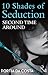 Second Time Around (10 Shades of Seduction Series)