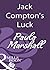 Jack Compton's Luck