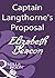 Captain Langthorne's Proposal