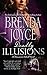 Deadly Illusions by Brenda Joyce