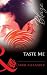 Taste Me