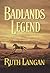 Badlands Legend