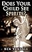 Does Your Child See Spirits