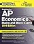 Cracking the AP Economics Macro & Micro Exams, 2016 Edition (College Test Preparation)