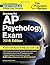 Cracking the AP Psychology Exam, 2016 Edition (College Test Preparation)