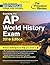 Cracking the AP World History Exam, 2016 Edition (College Test Preparation)
