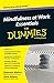Mindfulness At Work Essentials For Dummies