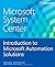 Microsoft System Center Introduction to Microsoft Automation Solutions