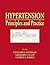 Hypertension: Principles and Practice