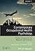 Contemporary Occupational Health Psychology Global Perspectiv... by Stavroula Leka