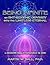 Being Infinite: An Entheogenic Odyssey Into the Limitless Eternal