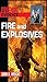 Fire and Explosives
