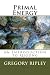 Primal Energy: An Introduct...