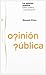 La Opinión Pública: Esfera Pública y Comunicación