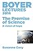 The Promise of Science: A Vision of Hope (Boyer Lectures 2014)