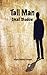 Tall Man Small Shadow