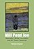 Mill Pond Joe: Naturalist, Writer, Journalist, and NYTimes Columnist