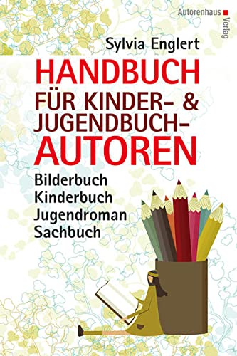 Handbuch für Kinder- und Jugendbuch-Autoren (Hardcover)