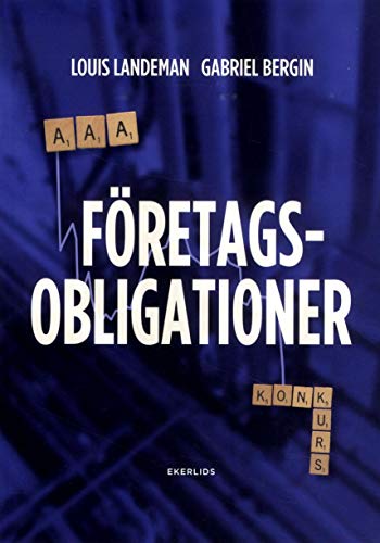 Företagsobligationer: Från AAA Till Konkurs (Staple Bound)
