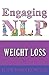 NLP for Weight Loss (Engaging NLP)