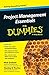 Project Management Essentials for Dummies