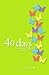 40 days - journal only: a medidation journal