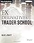 FX Derivatives Trader School by Giles Peter Jewitt