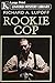 Rookie Cop