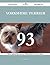 Yorkshire Terrier 93 Success Secrets - 93 Most Asked Questions on Yorkshire Terrier - What You Need to Know
