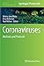 Coronaviruses: Methods and Protocols (Methods in Molecular Biology, 1282)