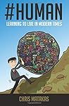 # Human: Learning to Live in Modern Times # Human: Learning to Live in Modern Times