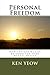 Personal Freedom: How The Gospel Can Be Good For Your Mental Health