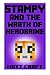 Stampy and the Wrath of Herobrine: Novel Inspired by Stampylongnose