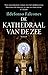 De Kathedraal van de Zee by Ildefonso Falcones